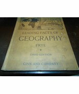 Leading Facts of Geography Frye 1912 Ohio Edition School Book Ginn And C... - $25.77 CAD