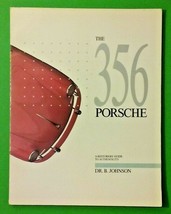 The 356 Porsche A Restorer&#39;s Guide To Authenticity by Dr Johnson 1988 Paperback - £38.02 GBP