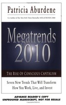 Megatrends 2010: The Rise of Conscious Capitalism Aburdene, Patricia - €17,19 EUR