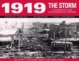 1919: The Storm: A Narrative and Photographic History [Hardcover] Givens... - £39.66 GBP