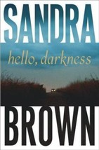Hello, Darkness Sandra Brown 2003 Hbdj Psychologists Kidnapping Sexual Tension - £7.87 GBP