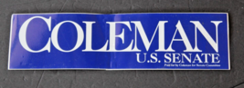 Coleman US Senate bumper sticker - £9.84 GBP