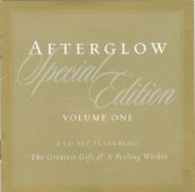 Special Edition: Volume One (2 CD Set Featuring: The Greatest Gift &amp; A Feeling W - $14.95