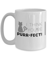 I Think You&#39;re Purr-fect! white coffee mug teacup perfect gift for cat l... - £15.14 GBP