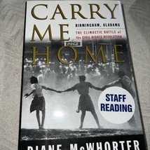 Carry Me Home : Birmingham, Alabama: The Climactic Battle of the Civil R... - $4.90