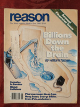 REASON June 1982 Peripheral Canal George Gilder Supply-Side Investing Franz Pick - £13.54 GBP