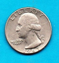 1967 Washington Quarter - Circulated - Very good or better - $1.25