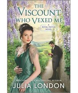 A Royal Match Ser.: The Viscount Who Vexed Me by Julia London (2023, Mas... - £5.33 GBP