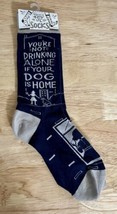 “You’re Not Drinking Alone if the Dog is Home&quot; Novelty Socks Primitives ... - $13.98