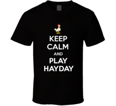 Keep Calm And Play Hay Day T-shirt - £12.75 GBP
