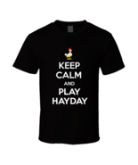 Keep Calm And Play Hay Day T-shirt - £12.57 GBP