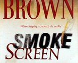 Smoke Screen by Sandra Brown / 2009 Premium Mass Market Mystery - $1.13