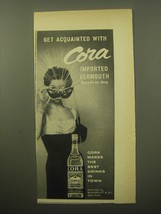 1959 Cora Vermouth Ad - Get acquainted with Cora - £11.79 GBP