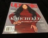 Upscale Magazine Winter 2021 K.Michele on Living Life &amp; Letting Go - $9.00