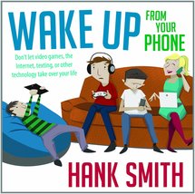 Wake Up From Your Phone Talk CD [Audio CD] Hank Smith - £11.82 GBP