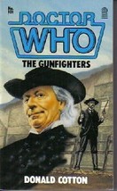 Doctor Who The Gunfighters Paperback Book 1985 Donald Cotton NEW UNREAD - £3.13 GBP