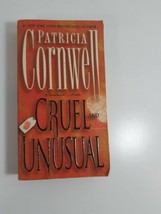 cruel and Unsusual 1993  By Patricia Cornwell paperback - £3.98 GBP