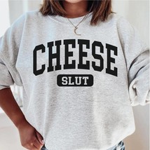 cheese slut sweatshirt,funny cheese crewneck,cheese mom,cheese squad sweater,che - £34.68 GBP