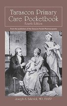 Tarascon Primary Care Pocketbook [Paperback] Esherick, Joseph S. - $11.51 CAD