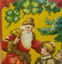 Vintage Christmas Postcard Santa Claus Embossed Clover Shamrocks 705-1 Old World - $27.00