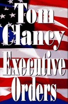 Executive Orders Clancy, Tom - £3.67 GBP