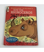 Rudyard Kipling How The Rhinoceros Got His Skin Book Vintage 1956 Collec... - £19.43 GBP