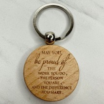 Be Proud of the Person You Are Wooden Keychain Keyring - $6.92