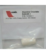 NEW Luxel RADAK I Alumina Flat Rim Crucible Part# 10300-1 - $125.82