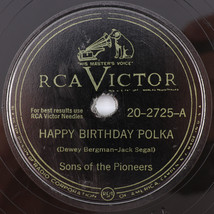 The Sons Of The Pioneers – Happy Birthday Polka/Calico Apron 10&quot; 78 rpm 20-2725 - £11.36 GBP