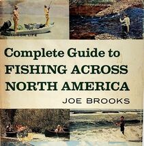 1971 Complete Guide to Fishing Across North America Joe Brooks HC Sporti... - $29.99