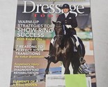 Dressage Today Magazine September 2016 Warm-Up Strategies for Show-Ring ... - $9.98