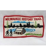 Milwaukee History Trail Embroidered Iron On Patch 5 1/2&quot; X 3&quot; - $33.95 CAD