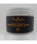 Shea Moisture African Black Soap Soothing Body Mask 12oz - $15.83