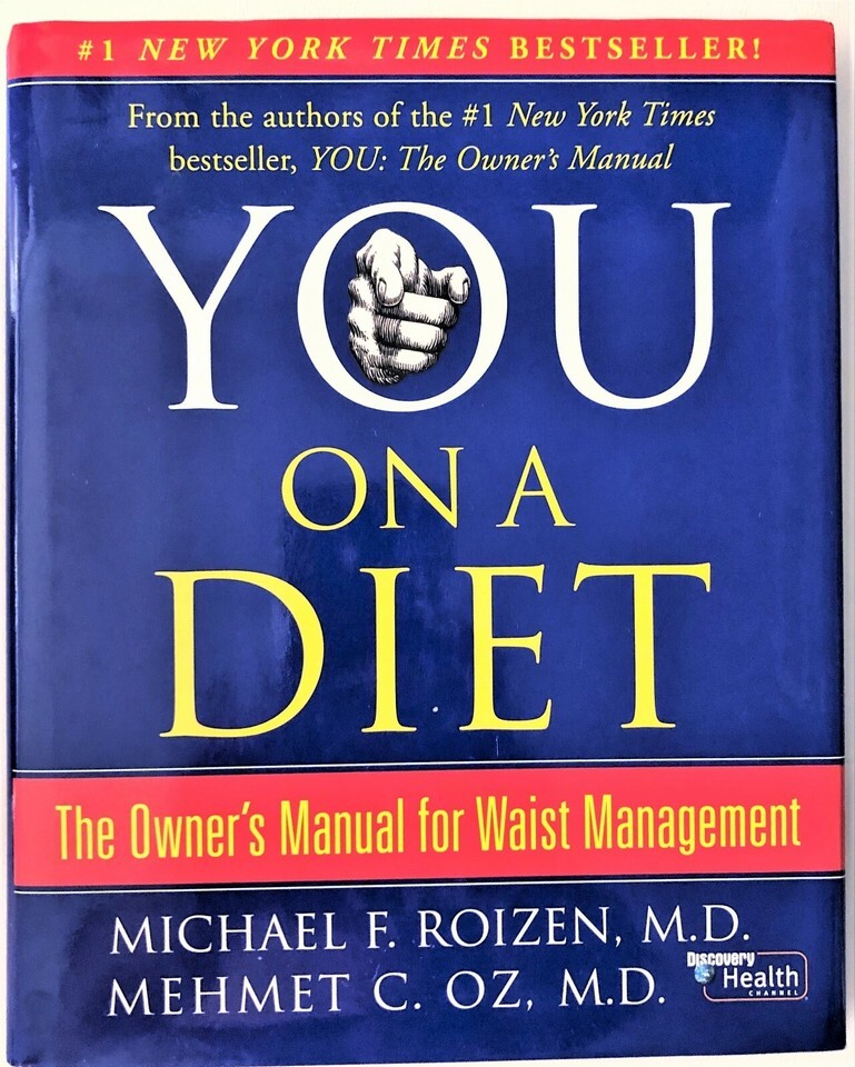 You - On a Diet : The Owner&#39;s Manual for Waist Management by Mehmet C. O... - $4.72