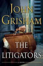 The Litigators [Hardcover] Grisham, John - £5.49 GBP