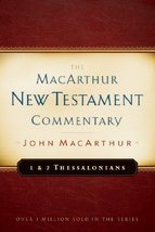 1 &amp; 2 Thessalonians MacArthur New Testament Commentary (Volume 23) (MacArthur Ne - £23.50 GBP