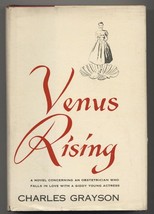 Charles Grayson VENUS RISING 1954 First ed Doctor/Actress SIGNED by Author/Actor - £89.92 GBP