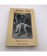 Delta of Venus &amp; Little Birds by Anais Nin Book of the Month Club Erotic... - £11.18 GBP