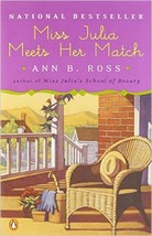 Miss Julia Meets Her Match Von Ann B. Ross (2005, Taschenbuch) - £7.17 GBP