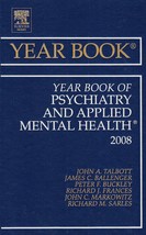 Year Book of Psychiatry and Applied Mental Health (Volume 2008) (Year Bo... - £11.68 GBP