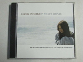 Chantal Kreviazuk In This Life Sampler Cd Selections From What If It All M EAN S - £6.91 GBP