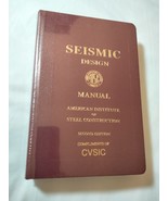 Seismic Design Manual, 2nd Ed by American Institute of Steel Constructio... - $73.80