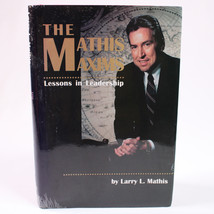 Signed The Mathis Maxims Lessons In Leadership By Larry L Mathis Hc Book Dj Good - £17.38 GBP