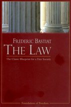 The Law 2nd edition by Bastiat, Frederic published by Foundation for Economic Ed - £9.54 GBP