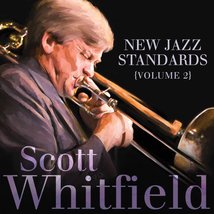 New Jazz Standards Volume 2 [Audio CD] Whtifield, Scott - £7.03 GBP