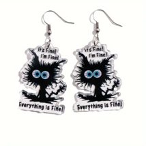 Double Sided Acrylic Black Cat Dangle Earrings - I&#39;m Fine! Everything is Fine! - £13.36 GBP