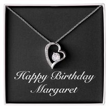 Happy Birthday Margaret v2 - Forever Love Necklace Personalized Name - £47.22 GBP