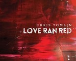 Love Ran Red - $9.99
