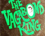 The Vagabond King - $12.99