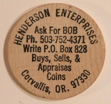 Vintage Henderson Enterprises Wooden Nickel Corvallis Oregon - £3.88 GBP